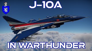 J10A In War Thunder  A Basic Review [upl. by Piefer898]