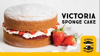 How to make an Easy Victoria Sponge Cake  School of Baking [upl. by Tala]