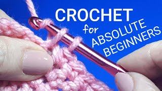 HOW TO CROCHET FOR ABSOLUTE BEGINNERS SLOW STEP BY STEP DEMONSTRATION WITH CLOSE UP SHOTS [upl. by Basham]