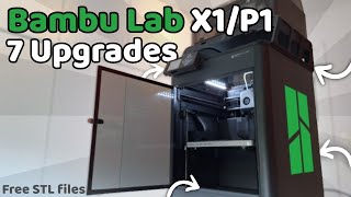 7 Upgrades for your Bambu Lab X1P1 [upl. by Ordnazil910]