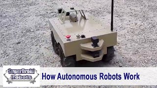 How an Autonomous Robot Works [upl. by Cate297]