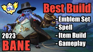 BANE BEST BUILD 2023  TOP 1 GLOBAL BANE BUILD  BANE  MOBILE LEGENDS  MLBB  PART 2 [upl. by Otreblada]