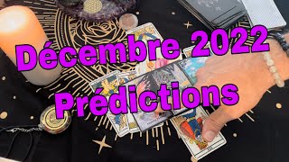 🔮Décembre 2022 prédictions ⚠️ Des événements importants Voyance tirage du tarot [upl. by Wolram505]