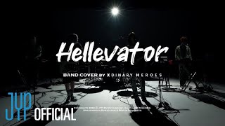 quotHellevatorquot Band Cover By Xdinary Heroes 원곡  Stray Kids [upl. by Odelinda]