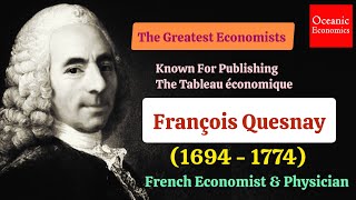 Francois Quesnay French Economist amp Physician  in English [upl. by Marve]