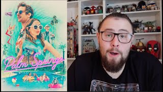 PALM SPRINGS 2020 MOVIE REVIEW [upl. by Travis]