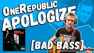 OneRepublic — Apologize Bass Cover by Bad Holiday [upl. by Aleakam]