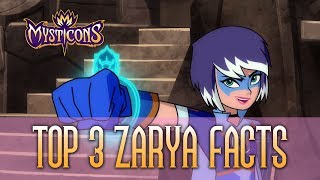 TOP 3 ZARYA FACTS  MYSTICONS [upl. by Etan]