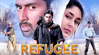 Refugee Full Movie Super Review and Fact in Hindi  Abhishek Bachchan  Kareena Kapoor [upl. by Behlau]