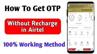 How to get otp without recharge in airtel  airtel sim me bina recharge ke sms kaise kare [upl. by Amorita]