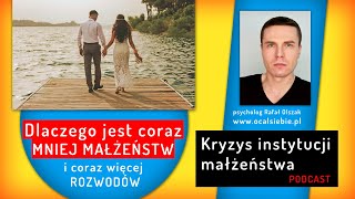 Dlaczego jest coraz mniej małżeństw  psycholog online [upl. by Ultun]