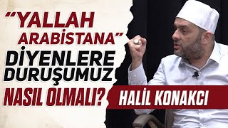 Ben Vaazlarımı Düşmanlarıma Yapıyorum  Halil Konakcı  Bezmi Muhabbet [upl. by Anelrad]