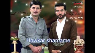 Barham shamame u Rahman kolkan Iran piranshahr zamawand [upl. by Reppart]