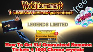 Free 5 Legends Limited Characters amp 1000 CC  How to Get World Tournament Summon Tickets Db Legends [upl. by Inkster]