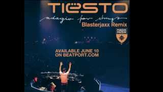 Tiësto  Adagio For Strings Blasterjaxx Remix [upl. by Kirit]