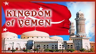 KINGDOM of YEMEN Anthem  Himno Nacional del REINO de YEMEN [upl. by Anirac]