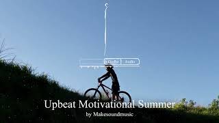 Free Lisensi Upbeat Motivational Summer [upl. by Erl]