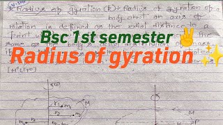 Radius of gyration ✨ Bsc 1st semester physics VImp topic💯 [upl. by Gregrory]