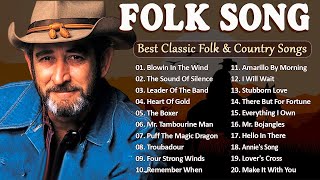 Top 50 Beautiful Folk Songs  Folk amp Country Music Collection 70s 80s ❤ Greatest Hits Folk Music [upl. by Aizan]