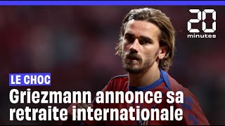 Antoine Griezmann annonce son départ de léquipe de France shorts [upl. by Ellenrahc847]