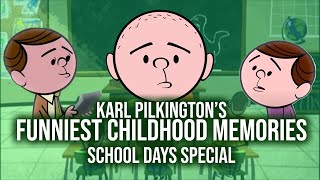 Karl Pilkingtons Funniest Childhood Memories  Compilation School Days Special [upl. by Mcnully]