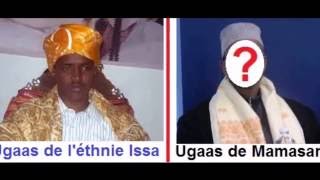 Ismaël Omar Guelleh a créé un Ugaas Mamasan parallèle sur le territoire des Issas en Afrique de l’e [upl. by Kaleb741]