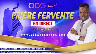 PRIÈRE DE DÉLIVRANCE EN DIRECT PAR ODGTv  EULOGE EKISSI [upl. by Dahsar]