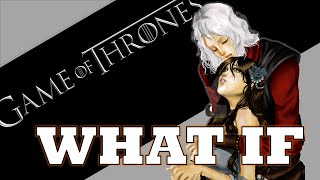 Game of Thrones WHAT IF  Rhaegar amp Lyanna [upl. by Rodolph262]