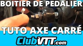 Boitier de pedalier vtt axe carré  3 conseils  086 [upl. by Karlens]