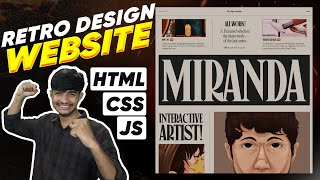 Creating an Incredible Retro Design Website  HTML CSS and JS Tutorial [upl. by Schaefer817]