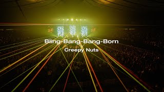 【Live】Creepy Nuts  BlingBangBangBornLive at 国立代々木競技場 第一体育館 [upl. by Jean-Claude]