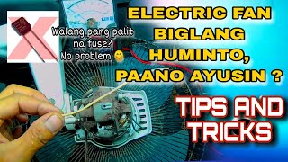 ELECTRIC FAN NA BIGLANG HUMINTO PAANO AYUSIN Tips and tricks [upl. by Neehcas]