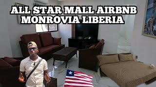 UNBELIEVABLE THE BEST AFFORDABLE AIRBNB IN MONROVIA LIBERIA ALL STAR MALL [upl. by Genny]