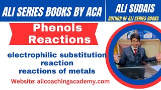 Alcohols amp Phenols Lec 6 Reactions of Phenol  Ali Series Books  MDCAT  Ali Sudais [upl. by Clardy]