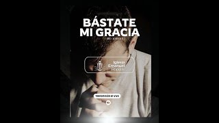 BÁSTATE MI GRACIA [upl. by Vilberg]