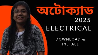 Autodesk AutoCAD Electrical Download amp Install  AutoCAD Electrical 2025  Student License [upl. by Burrell102]