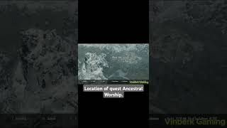 The Elder Scrolls V Skyrim Special EditionLocation of quest Ancestral Worship [upl. by Xxam]