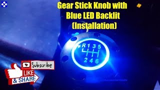 Car Gear Shift Knob with Blue LED Backlit Installation [upl. by Scharaga328]