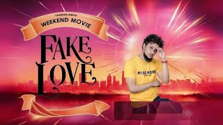 FAKE LOVE 1 Chande Full Movie [upl. by Lilithe]