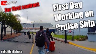 First Day Working On Cruise Ship  First Contract trip to cruise ship  Cruise ship crew life [upl. by Eessac]