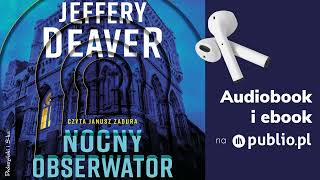 Nocny obserwator Jeffery Deaver Audiobook PL Kryminał [upl. by Llertniuq]