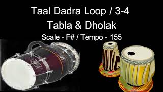 Taal Dadra  Loop 34  Tabla amp Dholak  Scale  F  Tempo  155 [upl. by Airdnaid533]