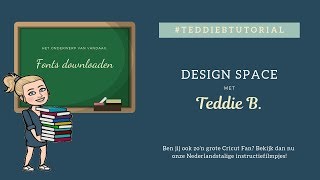 Fonts downloaden met Mac amp Windows  Design Space met Teddie B [upl. by Hardi]