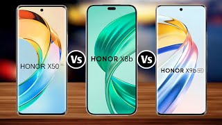 Honor X50 Vs Honor X8b Vs Honor X9b [upl. by Namrac]