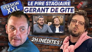 On revient sur  Le Pire Stagiaire Gérant de gîte Version XXL 2h inédites de bons gros frissons [upl. by Ettereve402]