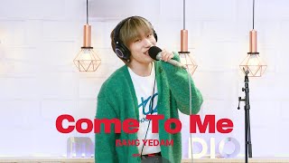 ✨️최초 라이브✨️ 4K직캠 방예담BANG YEDAM  Come To Me [upl. by Par]