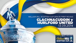 Clachnacuddin 17 Hurlford United  William Hill Scottish Cup First Round 201415 [upl. by Desdee]