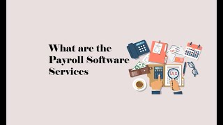 ✅ What are the payroll software services  Payroll software services [upl. by Anivle908]