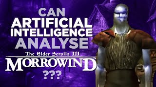 I asked AI to review Morrowind [upl. by Hay426]