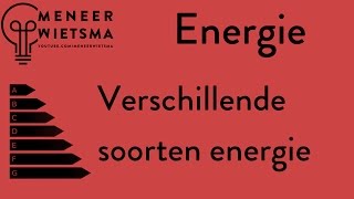 OUDE VERSIE Natuurkunde uitleg Energie 1 Verschillende soorten energie [upl. by Brackett]